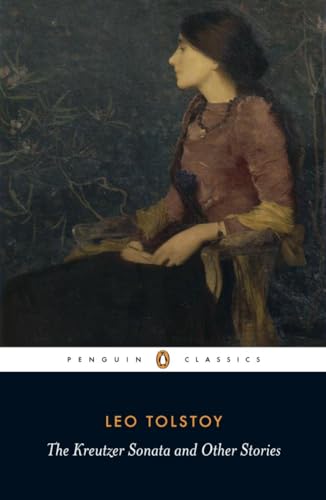 The Kreutzer Sonata and Other Stories (Penguin Classics) von Penguin